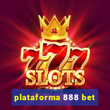 plataforma 888 bet